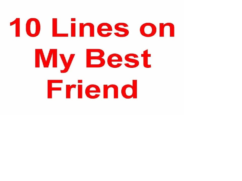 10-lines-on-my-best-friend-english-wale